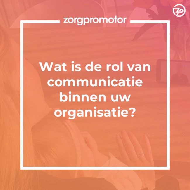 communicatie, online communicatie, marketing, ZorgPromotor, online zichtbaarheid, communiceren, website, blog, ehealth
