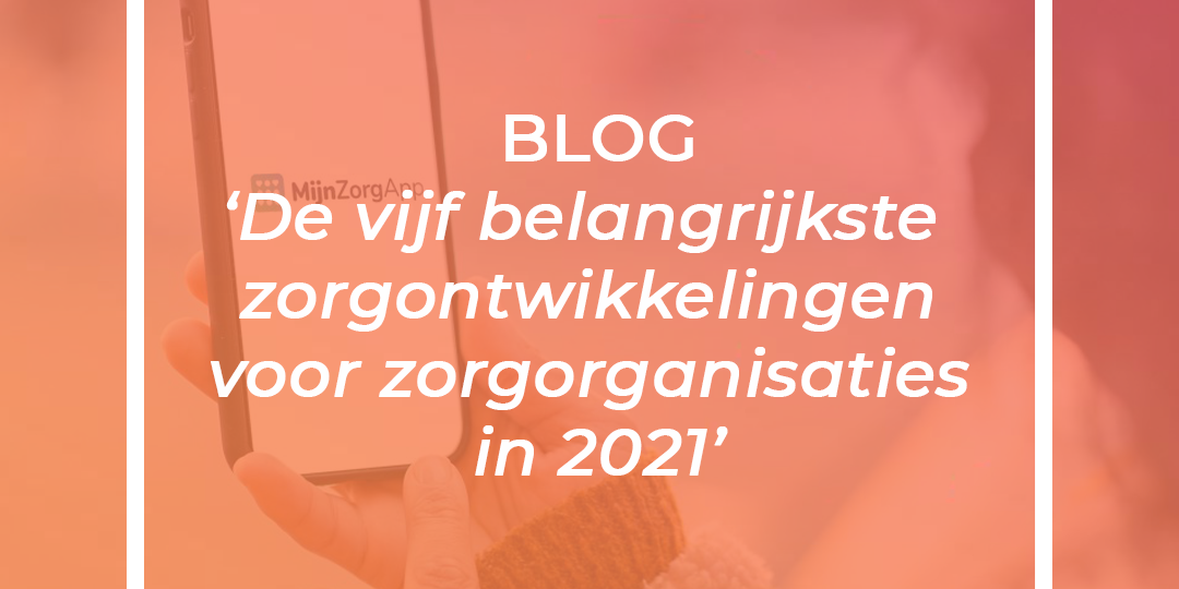 Blogzorgontwikkelingen